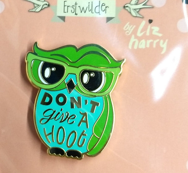 Don't Give a Hoot Enamel Pin Cats Like Us