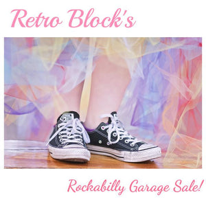 2021/10/3 | Retro Block's Rockabilly Garage Sale!