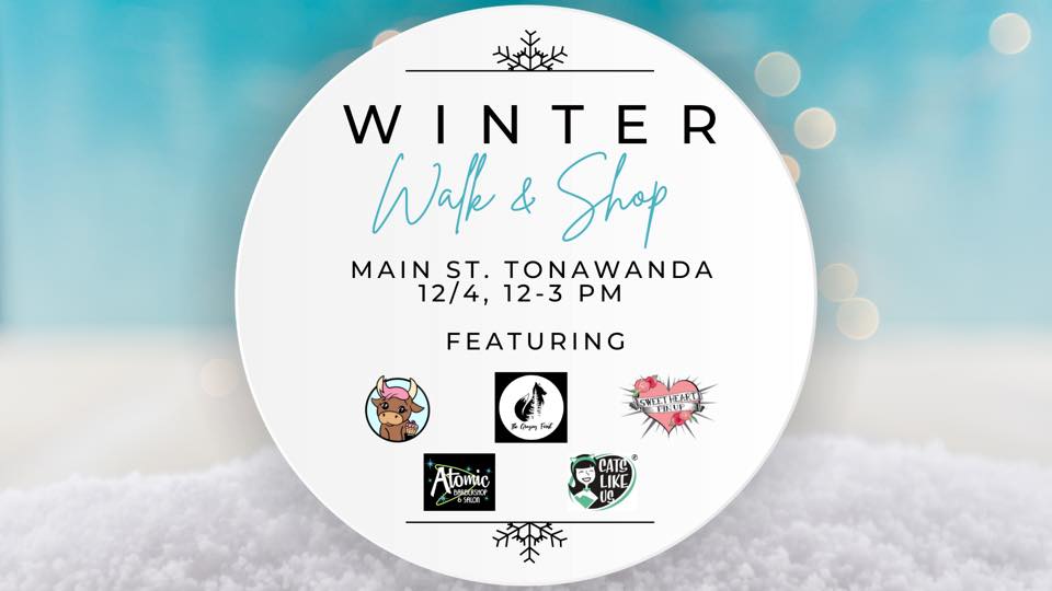 2021/12/04 | Winter Walk & Shop Main Street Tonawanda