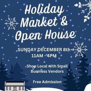 2024/12/8 | Holiday Market & Open House