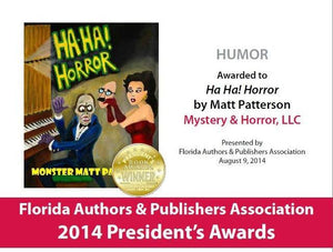 Meet Award Winning Author Monster Matt!