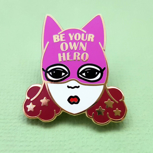 Be Your Own Hero Enamel Pin Cats Like Us