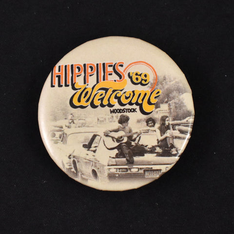 Hippies Welcome Woodstock 69 Button Pin