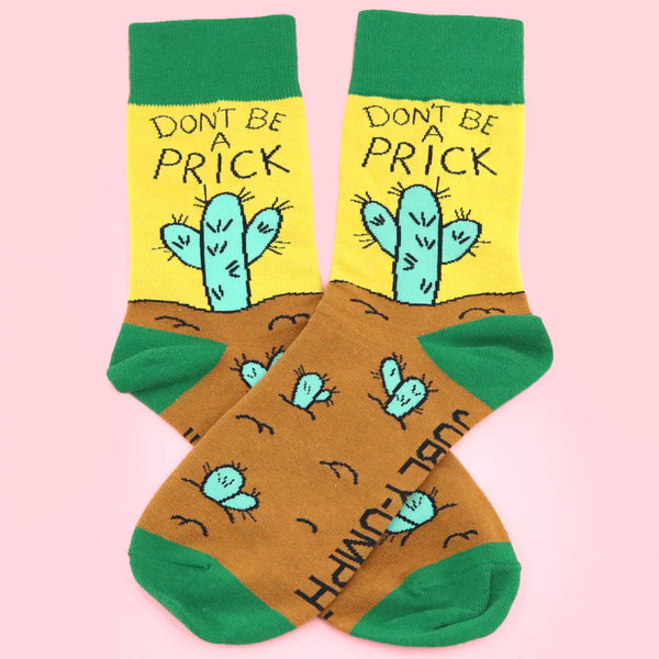 Don't Be a Prick Socks Cats Like Us