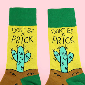 Don't Be a Prick Socks Cats Like Us