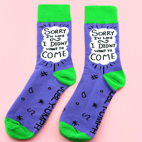 Sorry I'm Late Socks Cats Like Us