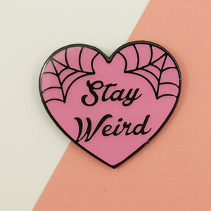 Stay Weird Pin Cats Like Us